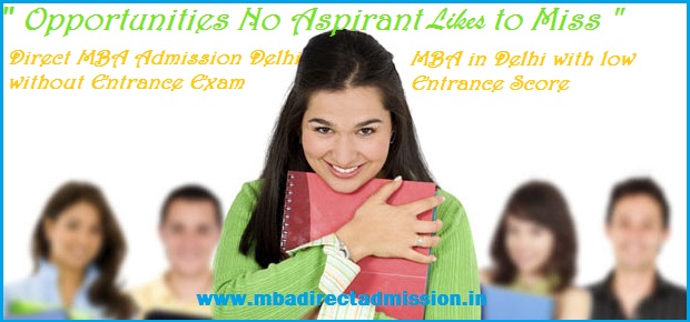 MBA Direct Admission Delhi Without Entrance Exam